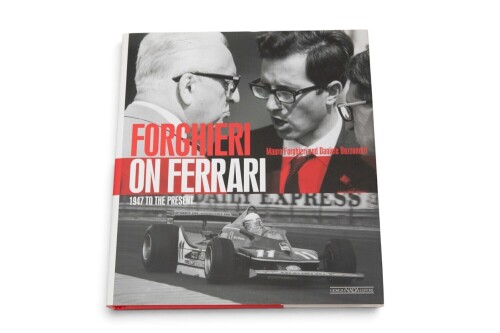 FERRARI: 'Forghieri on Ferrari 1947 to the Present' by Mauro Forghieri & Daniele Buzzonetti, hardcover book, 2013 [Location: Melbourne]