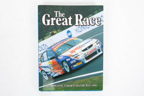 182 · THE GREAT RACE: A signed copy of 'The Great Race -2003 Bob Jane T-Marts Bathurst 1000', hardcover book, signed by Greg Murphy & Rick Kelly, published 2003