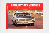 MONARO: 'Bathurst GTS Monaros - A Photographic History' by Stephen Stathis, liimited edition (43/75) hardcover book, signed on cover by Colin Bond, presented in fitted box with signed photograph of Colin Bond wearing winners wreath after winning 1969 race