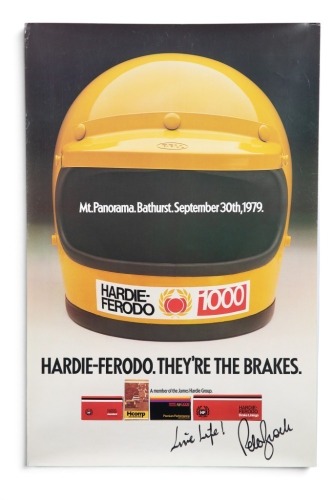 HARDIE-FERODO: An original signed poster promoting the 1979 Hardie-Ferodo 1000 at Bathurst, signed by race winner Peter Brock, 71cm high, 47cm wide
