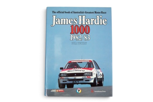88 · JAMES HARDIE 1000: A signed copy of 'James Hardie 1000 - 1982/83' by Bill Tuckey, signed by Peter Brock & Larry Perkins, hardcover book, 1983