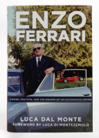 ENZO FERRARI: 'Enzo Ferrari - Power, Politics, and the making of an Automotive Empire' by Luca Dal Monte [Location: Melbourne]
