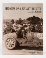 BUGATTI: 'MEMOIRS OF A BUGATTI HUNTER' hardcover book by Antoine Raffaelli [Location: Melbourne]