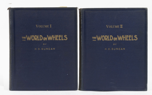 758 · THE WORLD ON WHEELS: 'The World on Wheels' by Herbert Osbaldeston Duncan, two volume hardcover books, published 1926