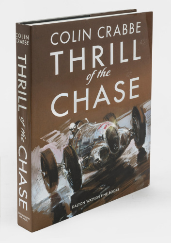783 · COLIN CRABBE: 'Colin Crabbe - Thrill of the Chase' by Colin Crabbe, hardcover book, published 2016