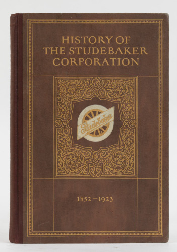 819 · STUDEBAKER: An exceptionally rare copy of 'History of the Studebaker Corporation 1852-1923' by Albert Russel Erskine, published 1924, with attached business card for A.R. Erskine on inside cover