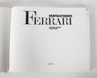 FERRARI: 'Ferrari Fantastiques' cloth bound hardcover book by Antoine Prunet and Peter Vann [Location: Melbourne] - 3