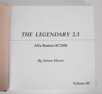 8C 2300: An impressive three volume set titled 'The Legendary 2.3 - Alfa Romeo 8C2300' by Simon Moore [Location: Melbourne] - 5
