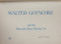 WALTER GOTSCHKE: A limited edition (1035/2000) portfolio titled 'Walter Gotschke and the Mercedes-Benz Racing Car' featuring 29 paintings of Mercedes-Benz racing cars from Gotschke's private collection [Location: Melbourne]