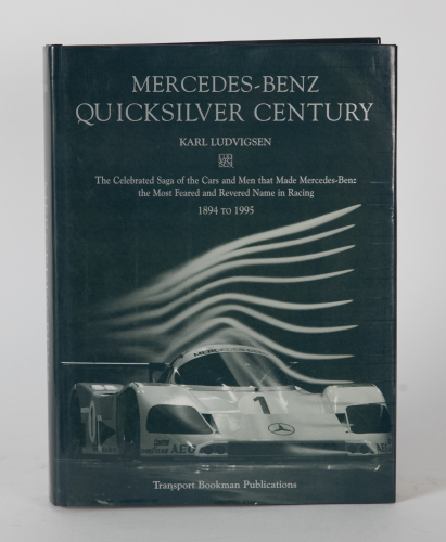 672 · MERCEDES-BENZ: 'Mercedes-Benz: Quicksilver Century' by Karl Ludvigsen