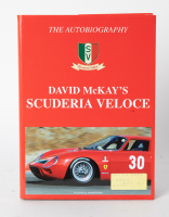 SCUDERIA VELOCE: 'David McKay's Scuderia Veloce - The Autobiography' by David Mckay, hardcover book, 2004 [Location: Melbourne]
