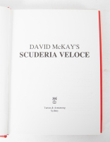 SCUDERIA VELOCE: 'David McKay's Scuderia Veloce - The Autobiography' by David Mckay, hardcover book, 2004 [Location: Melbourne] - 3
