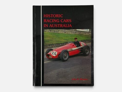 274 · HISTORIC RACING CARS IN AUSTRALIA: A softcover book by John B. Blanden [Location: Sydney]