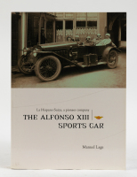 HISPANO SUIZA: 'The Alfonso XIII Sports Car - La Hispano Suiza - a pioneer company' softcover book by Manuel Lage [Location: Melbourne]