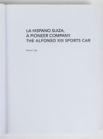 HISPANO SUIZA: 'The Alfonso XIII Sports Car - La Hispano Suiza - a pioneer company' softcover book by Manuel Lage [Location: Melbourne] - 2