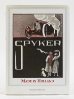 SPYKER: 'Spyker - Made in Holland' hardcover book by Wim Oude Weernink [Location: Melbourne]