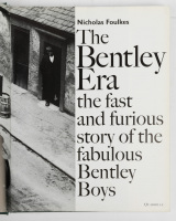 BENTLEY: 'The Bentley Era - The Fast & Furious Story of the Fabulous Bentley Boys' by Nicholas Foulkes, hardcover book, published 2006 [Location: Melbourne] - 2