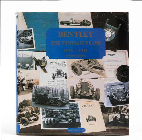 BENTLEY: 'Bentley - The Vintage Years 1919-1931 (Second Edition)' by Michael Hay, hardcover book, 1997