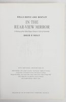 R.R.O.C.A: 'In the Rear-View Mirror - A History of the Rolls-Royce Owners Club of Australia' by David R Neely, hardcover book, published 2004 [Location: Melbourne] - 2