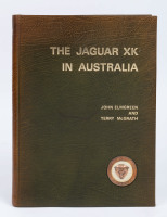 JAGUAR: 'The Jaguar XK In Australia' by John Elmgreen & Terry McGrath, hardcover book, limited edition (224/1000) [Location: Melbourne]