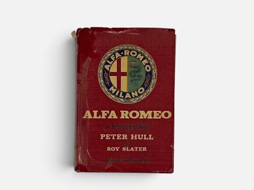 ALFA ROMEO: A hardcover book 'Alfa Romeo: A History' by Peter Hull and Roy Slater [Location: Sydney]