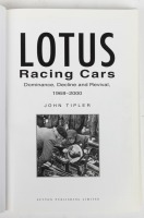 LOTUS: 'Lotus Racing Cars - Dominance, Decline & Revival 1968-2000' by John Tipler, hardcover book, published 2000 [Location: Melbourne] - 2
