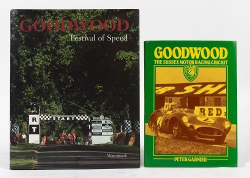 GOODWOOD: Two hardcover books relating to Goodwood race circuit [Location: Melbourne]