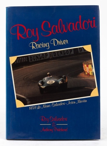 ROY SALVADORI: 'Roy Salvadori - Racing driver' by Roy Salvadori & Anthony Pritchard, hardcover book, with personal message & signature from Salvadori, published 1985 [Location: Melbourne]
