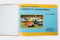 CHILDREN'S AUTOMOBILES: 'Collector's Guide to Children's Automobiles' by G.G. Weiner, hardcover book, published 2001 [Location: Melbourne] - 3