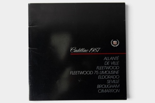 CADILLAC: A 1987 Cadillac full series sales brochure, including De Ville, Fleetwood, Eldorado