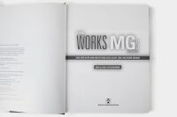 MG: Two hardcover books on MG, including The Works MG - In Pre-War & Post-War Races, Rallies, Trials & Record-Breaking' by Mike Allison & Peter Browning Second Edition, and 'The First MG PA Airline Coupe' by Graeme Cocks [Location: Melbourne] - 4