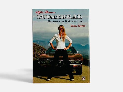 ALFA ROMEO MONTREAL: A hardcover book by Bruce Taylor [Location: Sydney]
