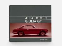 ALFA ROMEO GIULIA GT: A hardcover book by Patrick Dasse [Location: Sydney]