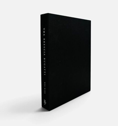 THE BRESCIA BUGATTI: A limited edition slipcased hardcover book by Bob King [Location: Sydney]