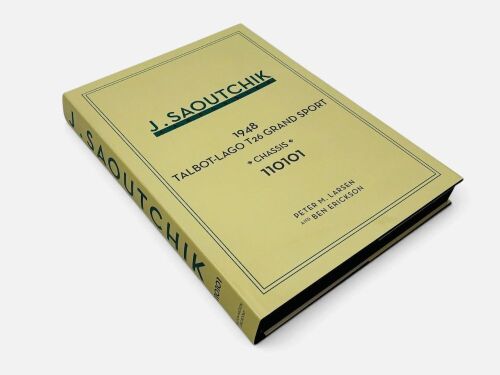 JACQUES SAOUTCHIK CARROSSIER 1948 TALBOT-LAGO GRAND SPORT CHASSIS 110101: A limited edition slipcased hardcover book by Peter M. Larsen with Ben Erickson [Location: Sydney]