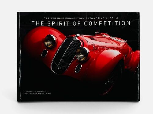 THE SPIRIT OF COMPETITION: A hardcover book by Frederick A. Simeone [Location: Sydney]