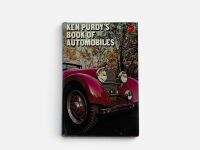 KEN PURDY'S BOOK OF AUTOMOBILES: A hardcover book by Ken Purdy [Location: Sydney]