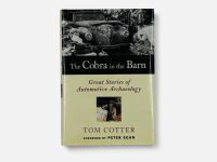 THE COBRA IN THE BARN: A hardcover book by Tom Cotter [Location: Sydney]