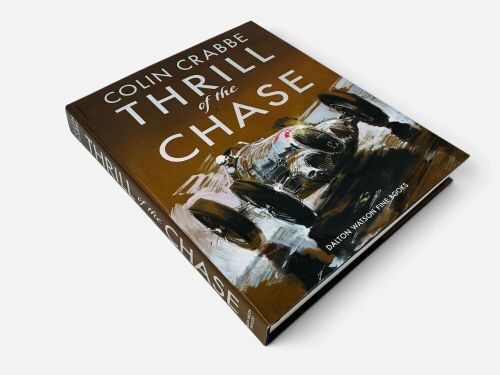 373 · THRILL OF THE CHASE: A limited edition hardcover book by Colin Crabbe [Location: Sydney]