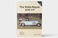 20/25 H.P: 'The Rolls-Royce 20/25 H.P. (2nd Edition)' by Tom C. Clarke, hardcover book, 2001 [Location: Melbourne] - 4