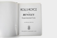 ROLLS-ROYCE / BENTLEY: 'Rolls-Royce & Bentley Experimental Cars' by Ian W. Rimmer, hardcover book, 1986 [Location: Melbourne] - 6