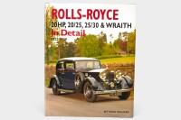 ROLLS-ROYCE: 'Rolls-Royce 20 HP, 20/25, 25/30, & Wraith In Detail 1922-1939' by Nick Walker, hardcover book, 2009 [Location: Melbourne]