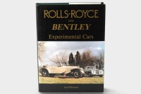 ROLLS-ROYCE / BENTLEY: 'Rolls-Royce & Bentley Experimental Cars' by Ian W. Rimmer, hardcover book, 1986 [Location: Melbourne] - 2