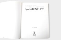 BENTLEY: 'Bentley Specials & Special Bentleys' by Ray Roberts, hardcover book, 1990 [Location: Melbourne] - 3