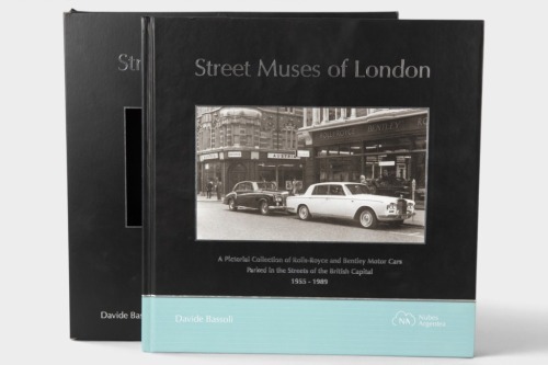 ROLLS-ROYCE: 'Street Muses of London - A Pictorial Collection of Rolls-Royce & Bentley Motor Cars Parked in the Streets of the British Capital 1955-1989' by Davide Bassoli, hardcover book [Location: Melbourne]