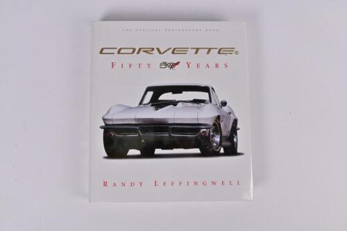 CORVETTE: 'CORVETTE - Fifty Years' hardcover book by Randy Leffingwell