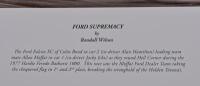 FORD: A limited edition print "Ford Supremacy" celebrating the Bathurst 1-2 finish in 1977, signed and numbered (154/850) in pencil by Colin Bond, Alan Hamilton and artist Randall Wilson. - 2
