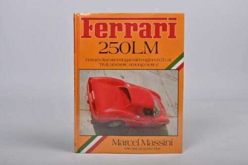 FERRARI: A rare copy of 'Ferrari 250LM' hardcover book by Marcel Massini
