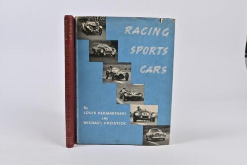 KLEMANTASKI & FROSTICK: Two hardcover books by Louis Klemantaski and Michael Frostick. First edition 'Racing Sports Cars' hardcover book