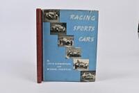 KLEMANTASKI & FROSTICK: Two hardcover books by Louis Klemantaski and Michael Frostick. First edition 'Racing Sports Cars' hardcover book